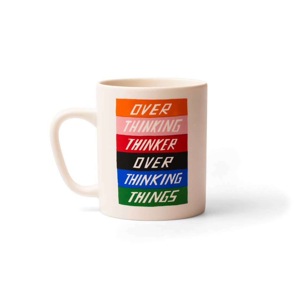 Overthinking | Mug | Bigger Smaller, Funnier
