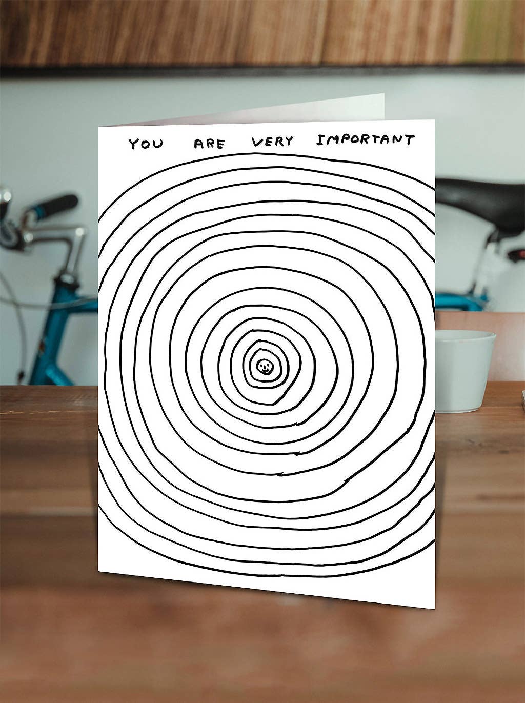 Funny David Shrigley Greetings Card - You Are Very Important