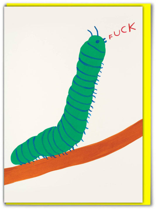 Funny Greetings Card By David Shrigley - Caterpillar