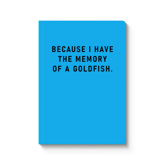 Memory Of A Goldfish Paperback Notebook (A5) (9505)