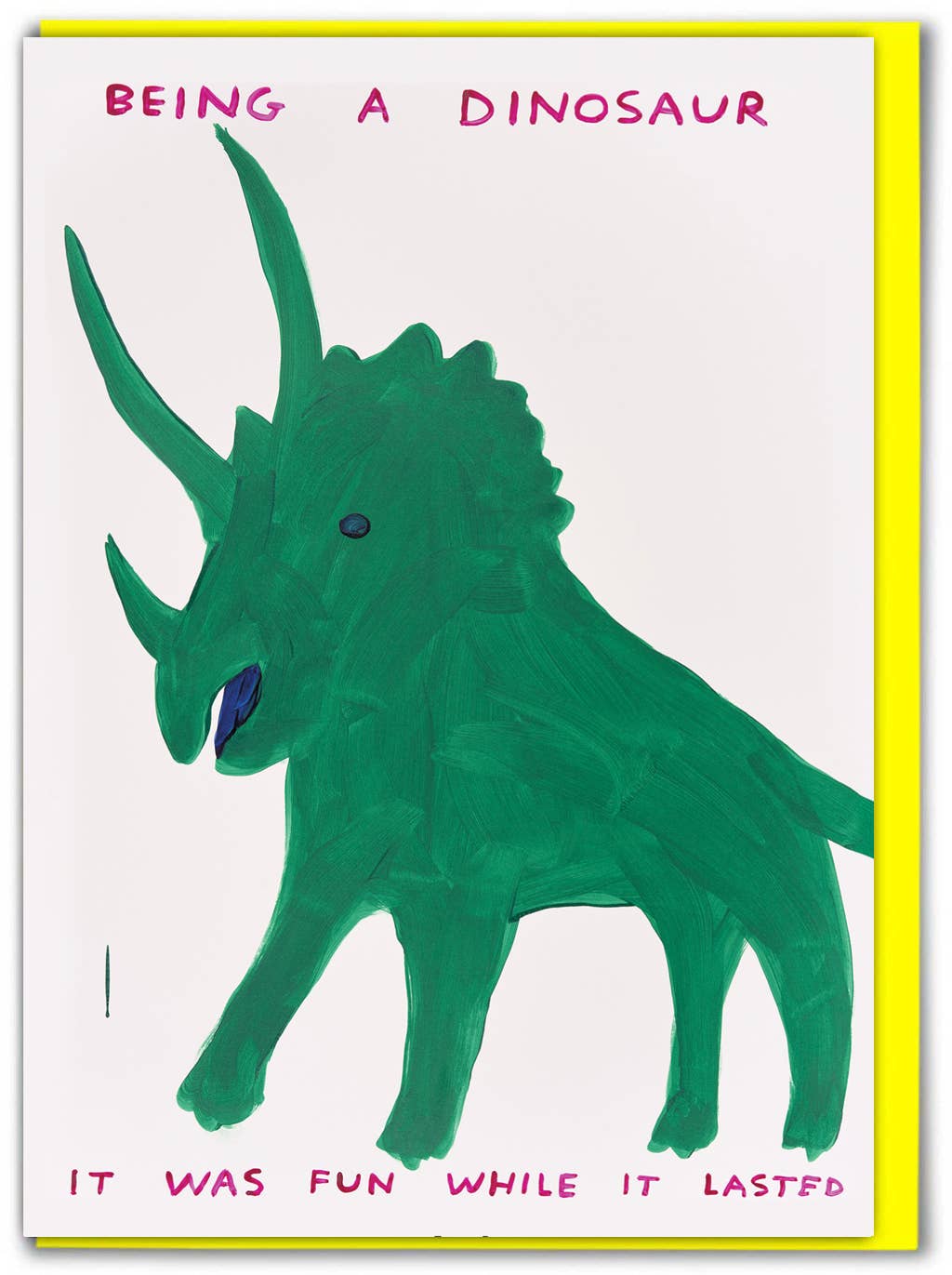 Funny David Shrigley Greetings Card - Dinosaur