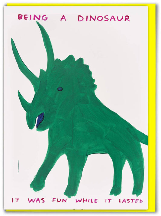 Funny David Shrigley Greetings Card - Dinosaur