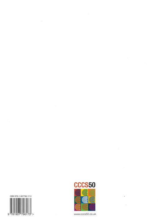 Centre for Contemporary Cultural Studies: 50 Years On